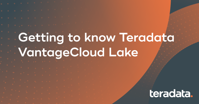 Teradata Vantage on Cloud