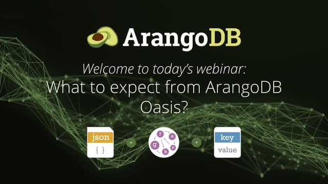 Empower Your Data with Amazing ArangoDB Oasis